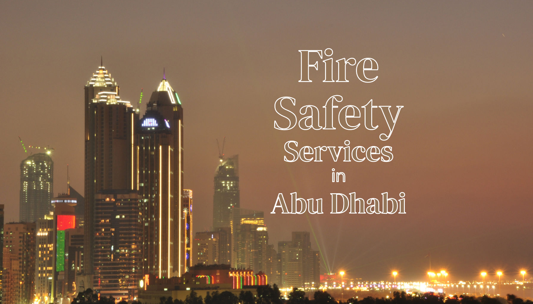 Fire Safety Services in Abu Dhabi