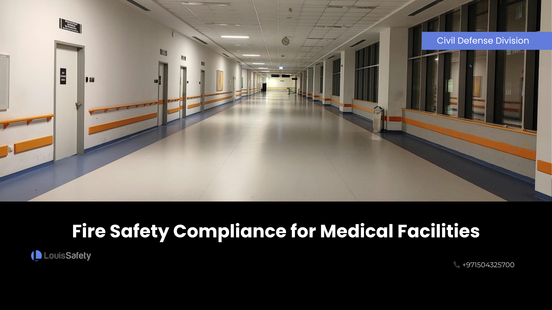Fire Safety Compliance for Medical Facilities in UAE